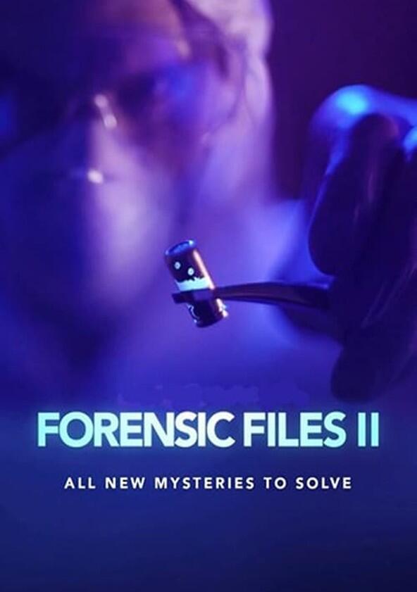 Forensic Files II - Season 2