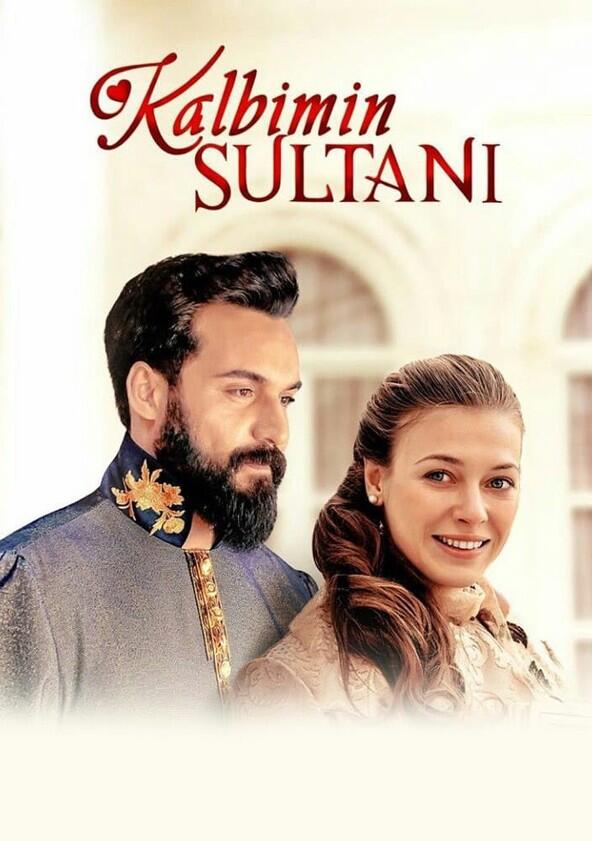 Kalbimin Sultanı - Season 1