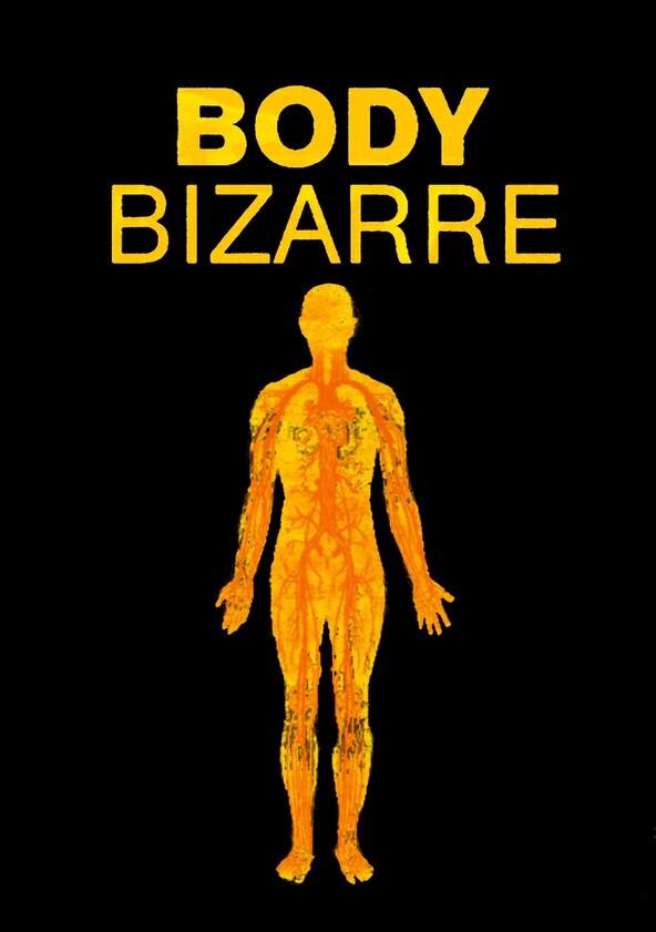 Body Bizarre - Season 1