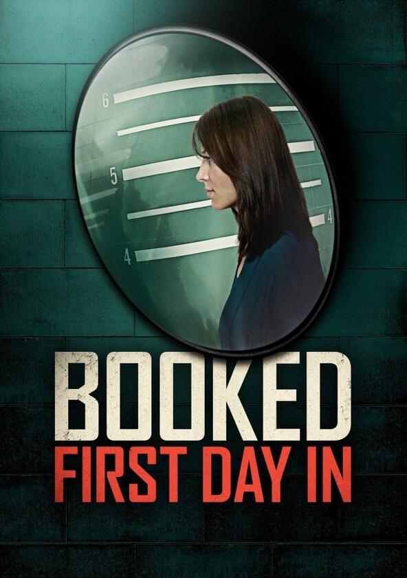 Booked: First Day In - Season 2