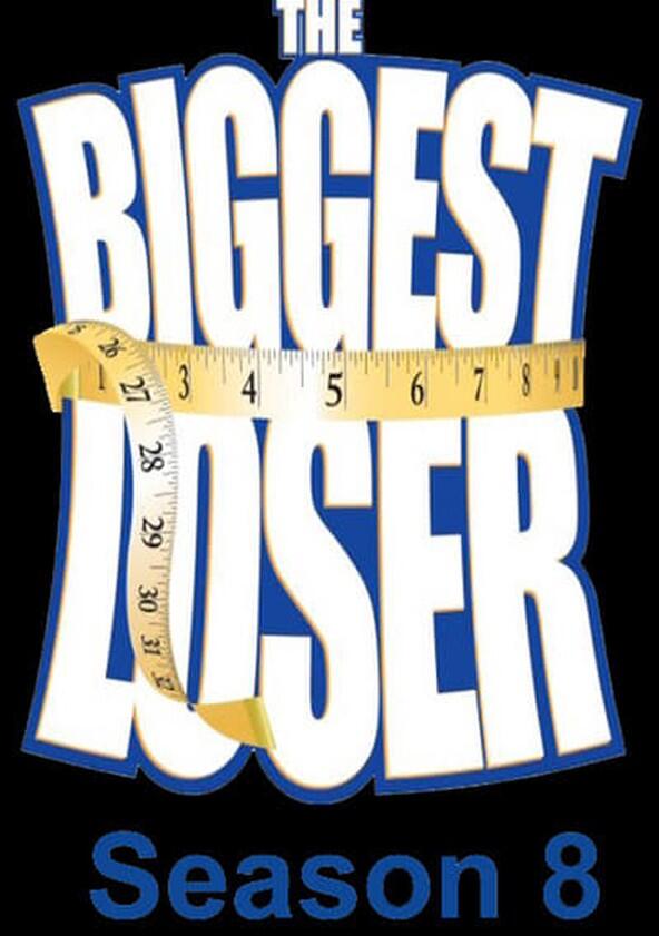 The Biggest Loser - Season 8