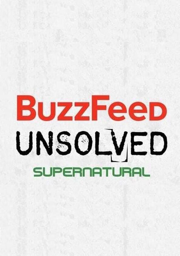 BuzzFeed Unsolved: Supernatural - Season 1