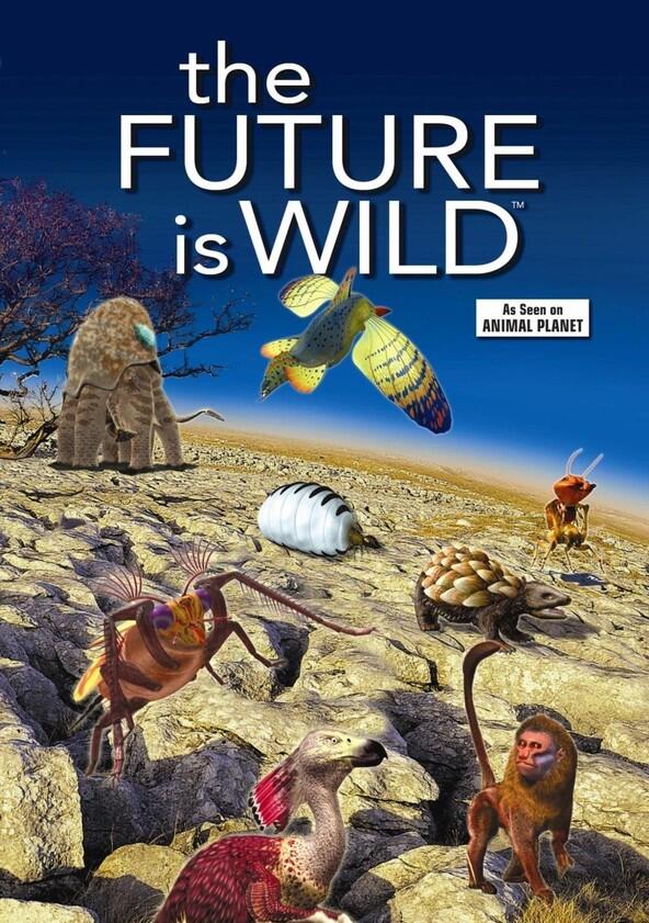 The Future is Wild - Season 1