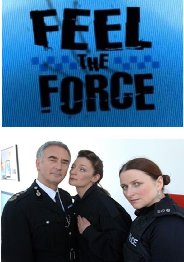 Feel the Force - Season 1