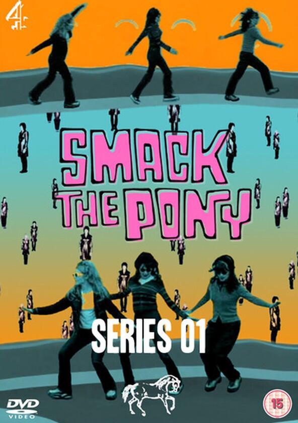 Smack the Pony - Season 0