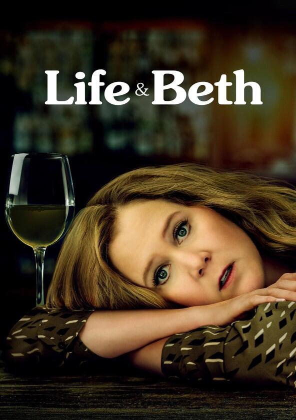 Life & Beth - Season 2