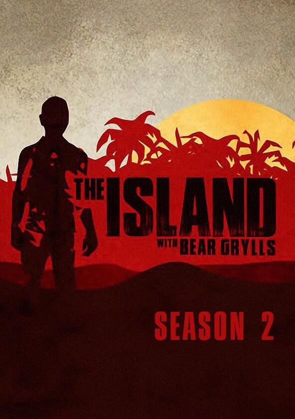 The Island with Bear Grylls - Season 2