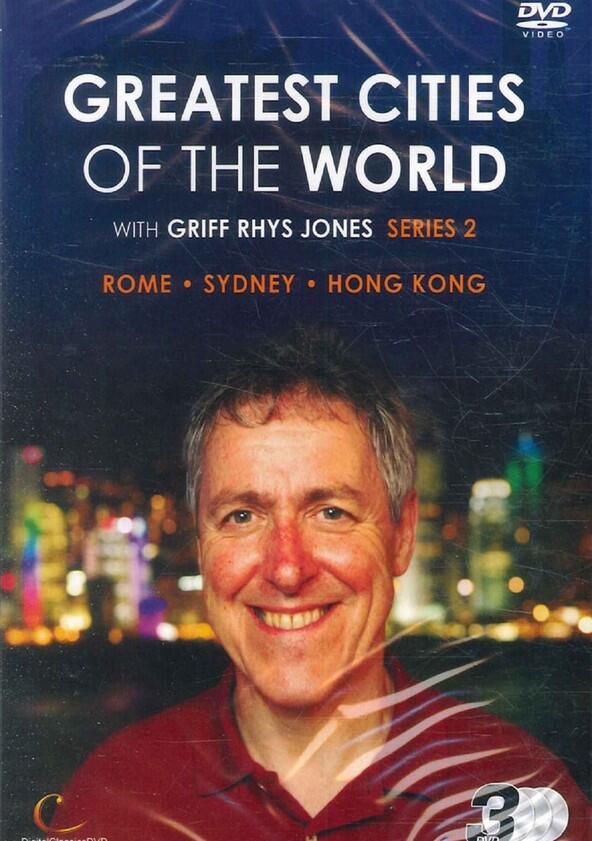 Greatest Cities of the World with Griff Rhys Jones - Season 2