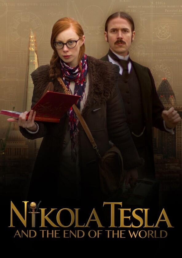 Nikola Tesla and the End of the World - Season 1