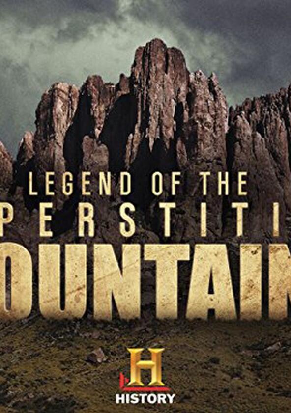 Legend of the Superstition Mountains - Season 1