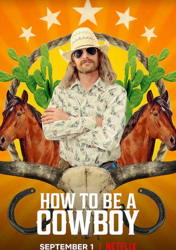 How to Be a Cowboy - Season 1