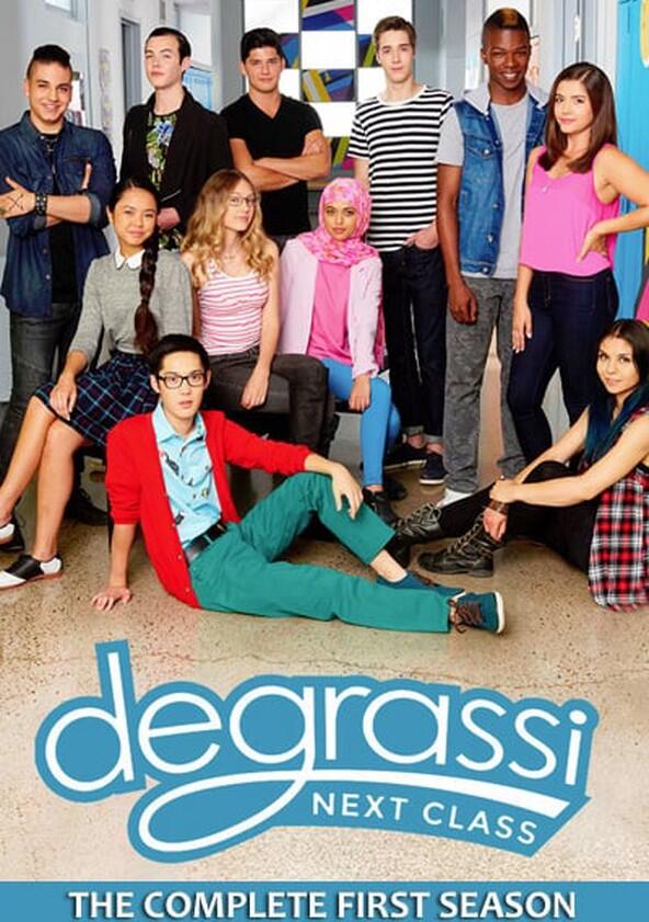 Degrassi: Next Class - Season 1