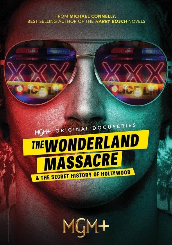 The Wonderland Massacre & The Secret History of Hollywood - Season 1