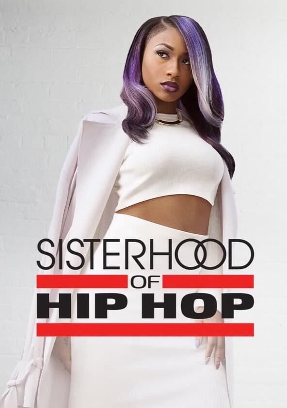 Sisterhood of Hip Hop - Season 2