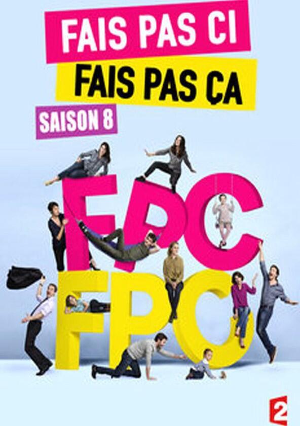 Fais pas ci, fais pas ça - Season 8