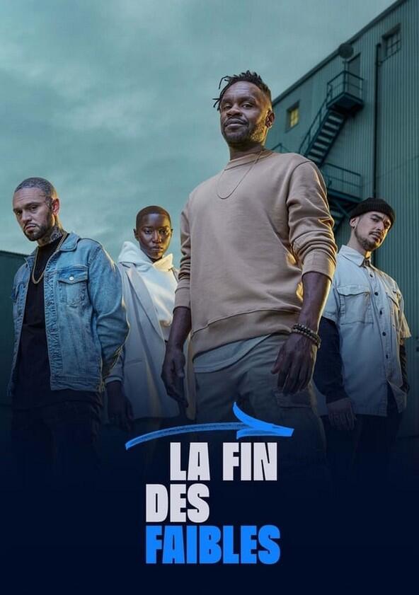 La fin des faibles - Season 1