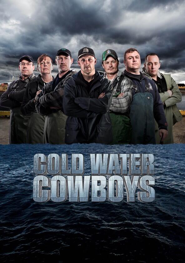 Cold Water Cowboys - Season 1