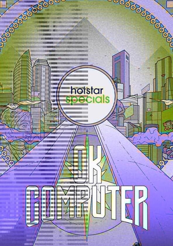 OK Computer - Season 1