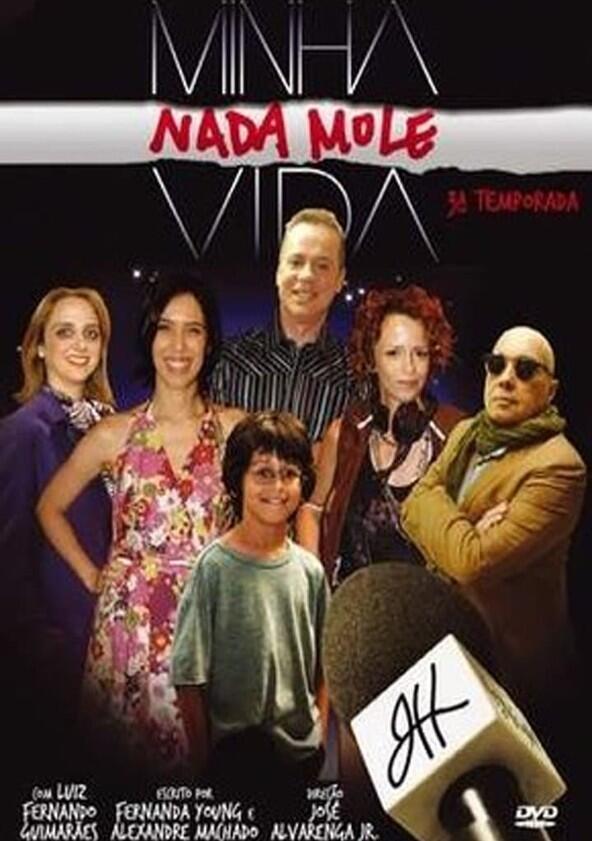 Minha Nada Mole Vida - Season 3