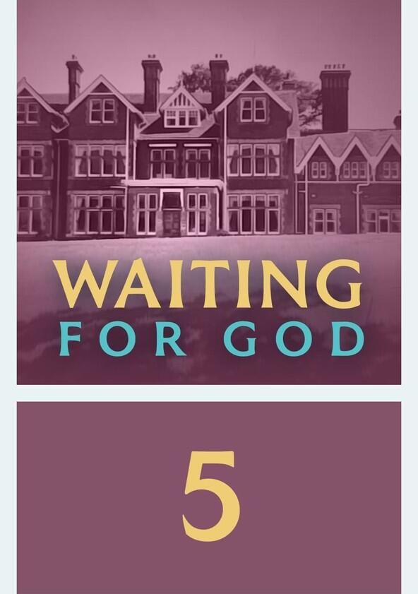 Waiting for God - Season 5