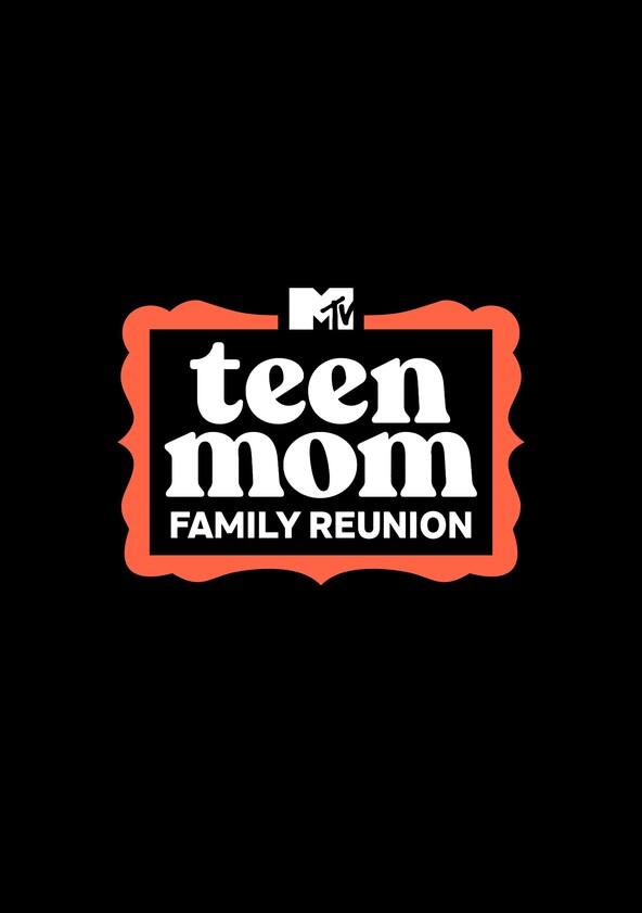 Teen Mom Family Reunion - Season 2