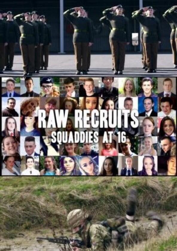 Raw Recruits: Squaddies at 16 - Season 2