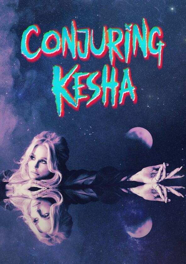 Conjuring Kesha - Season 1