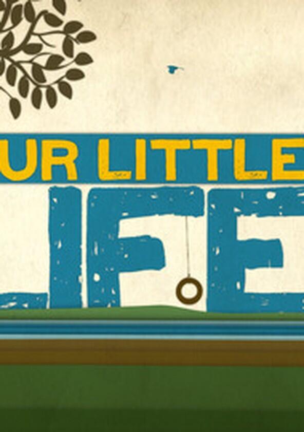 Our Little Life