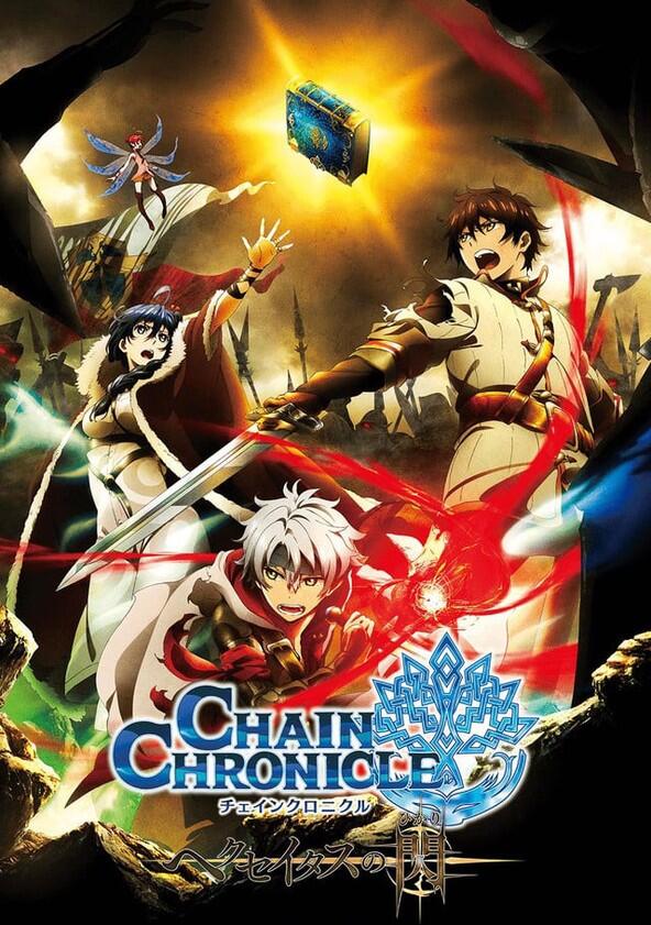 Chain Chronicle: The Light of Haecceitas - Season 1