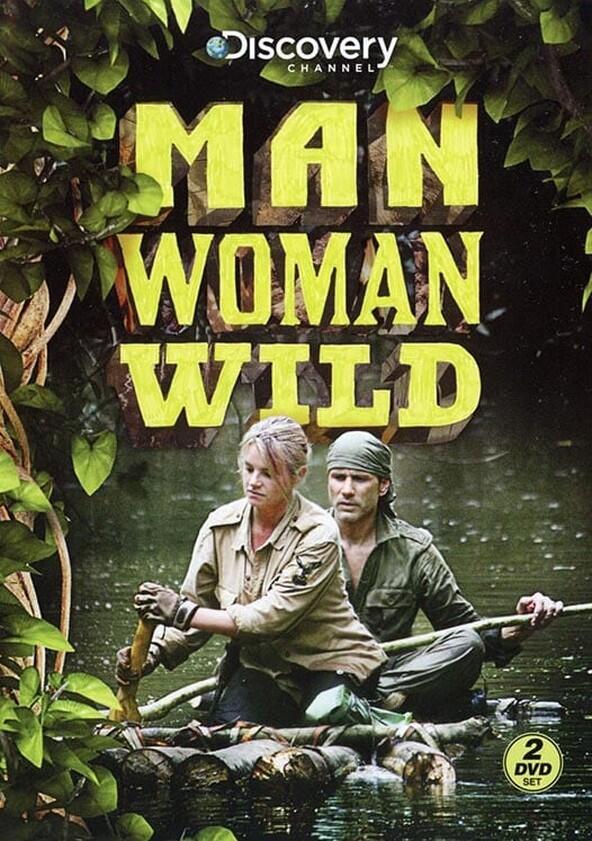 Man, Woman, Wild - Season 1