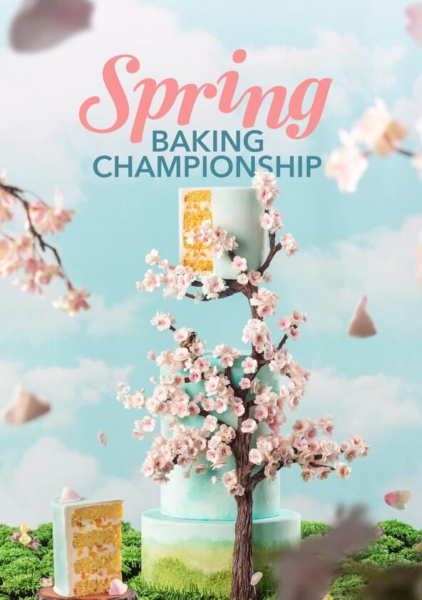 Spring Baking Championship - Season 1