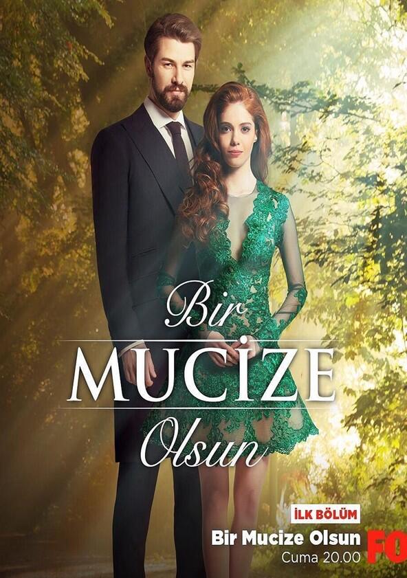 Bir Mucize Olsun - Season 1