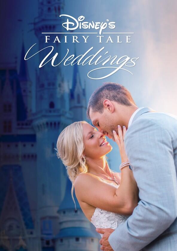 Disney's Fairy Tale Weddings - Season 2