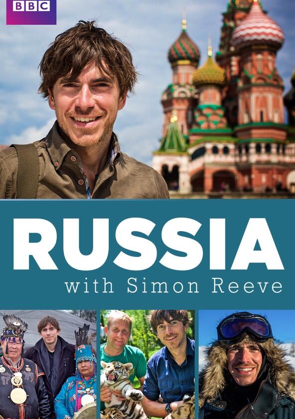 Russia with Simon Reeve - Season 1