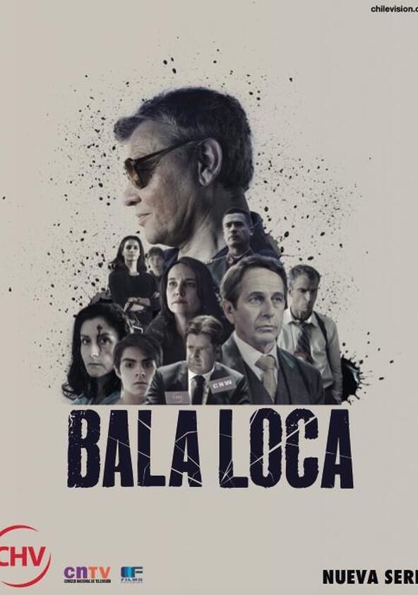 Bala Loca - Season 1