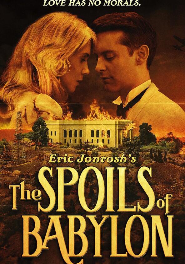 The Spoils of Babylon - Season 1