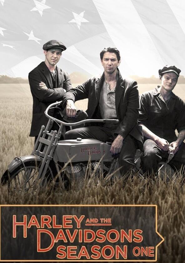 Harley and the Davidsons - Season 1