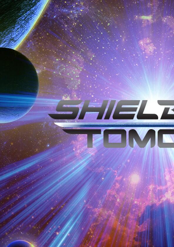 Shield of Tomorrow - Season 1