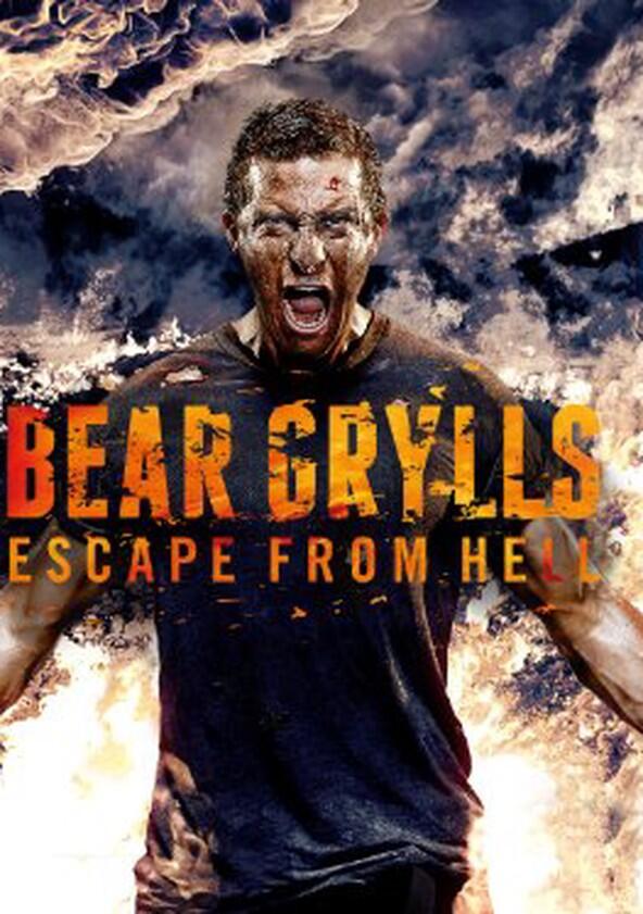 Bear Grylls: Escape from Hell - Season 1