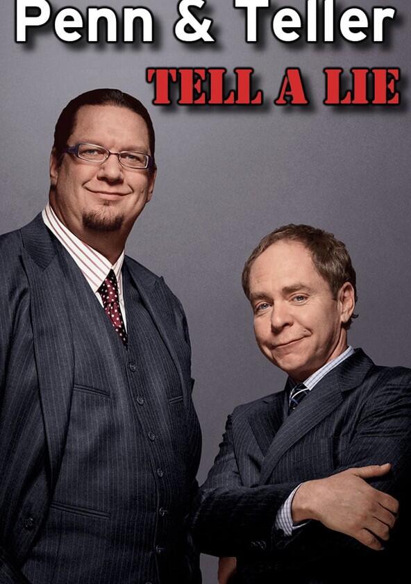 Penn & Teller Tell a Lie - Season 1