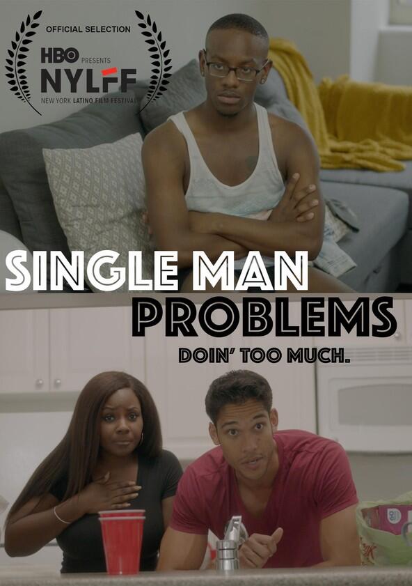 Single Man Problems - Season 1