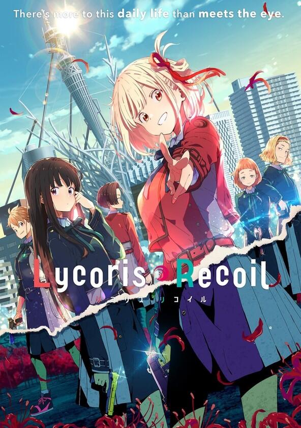 Lycoris Recoil - Season 1