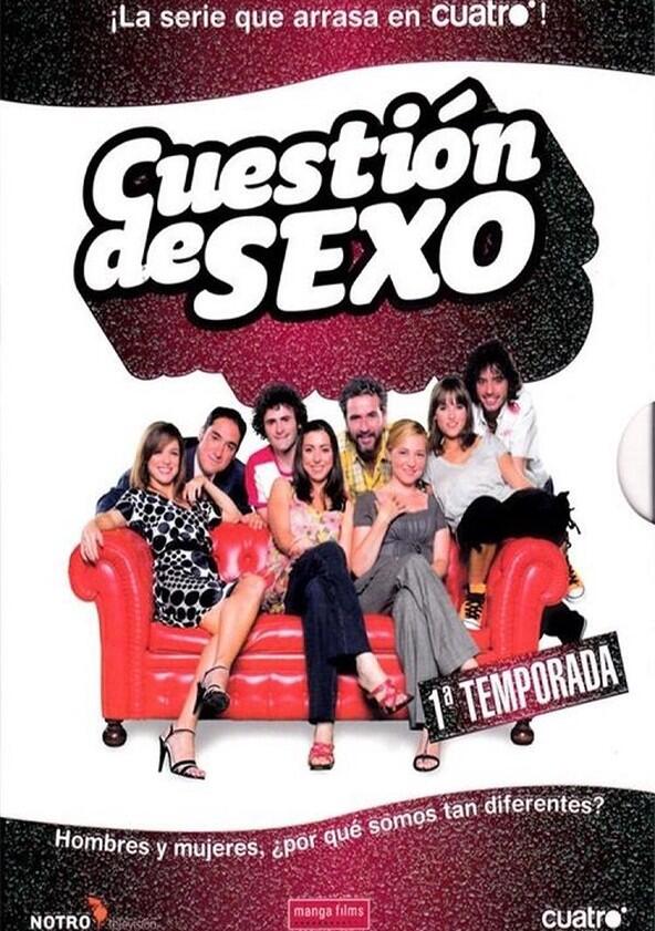 Cuestión de Sexo - Season 1