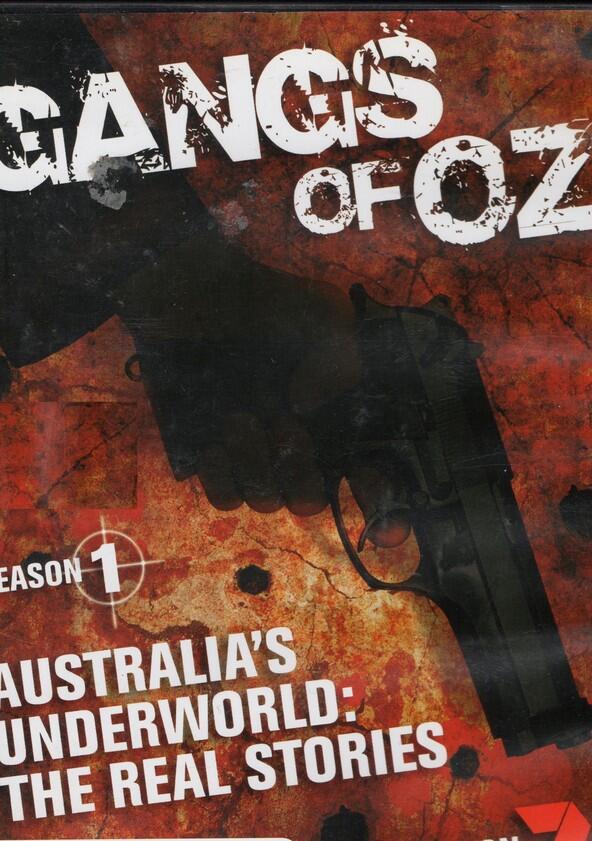 Gangs of Oz - Season 1