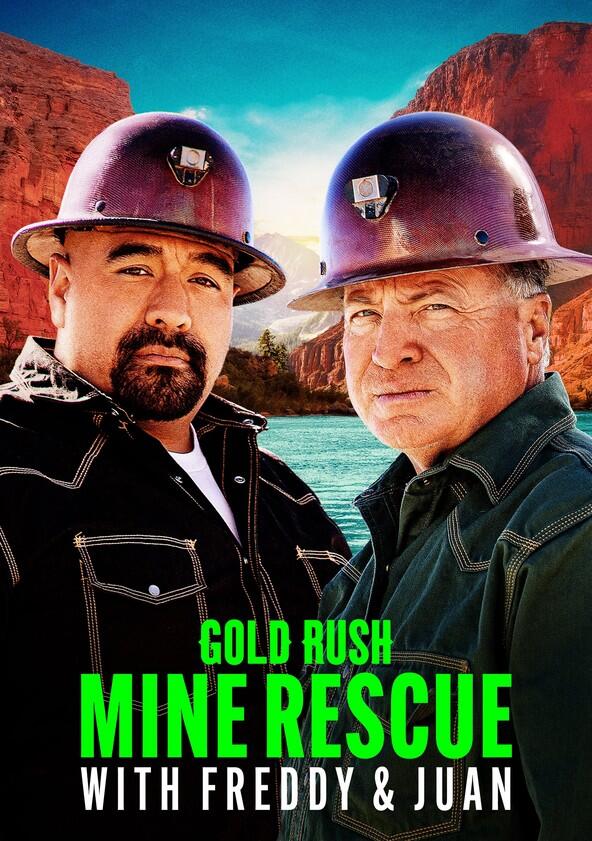 Gold Rush: Mine Rescue with Freddy & Juan - Season 3