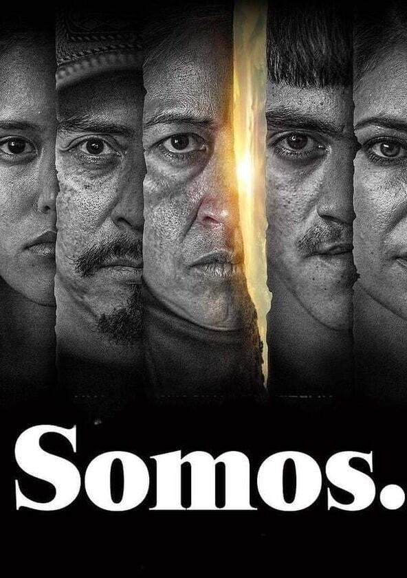 Somos. - Season 1