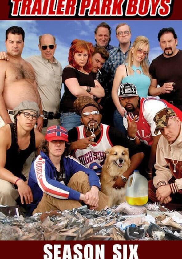 Trailer Park Boys - Season 6