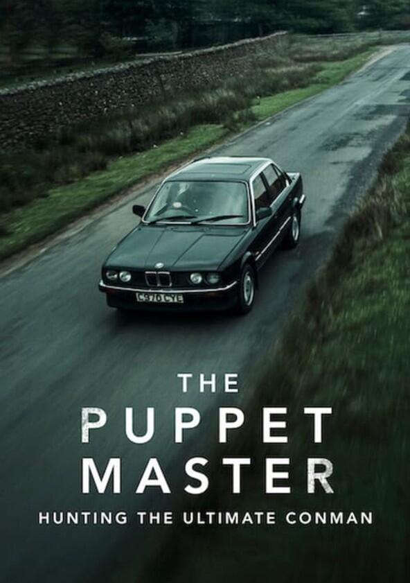 The Puppet Master: Hunting the Ultimate Conman - Season 1