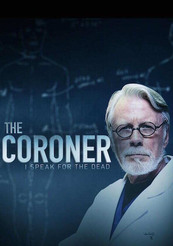 The Coroner: I Speak for the Dead - Season 1