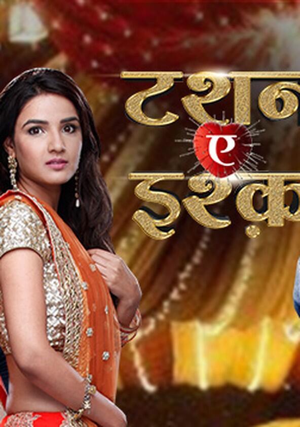 Tashan-e-Ishq - Season 1